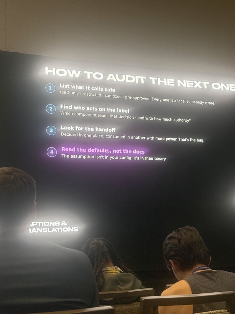 Slide: How to Audit the Next One, listing four steps — list what it calls safe, find who acts on the label, look for the handoff, and read the defaults not the docs