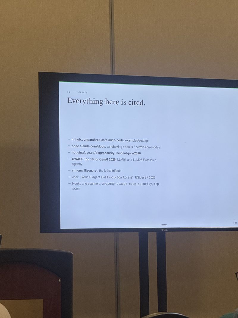Slide: Sources slide listing the Claude Code repository, Anthropic docs, the Hugging Face incident writeup, OWASP Top 10 for GenAI, Simon Willison on the lethal trifecta, and hook and MCP scanners
